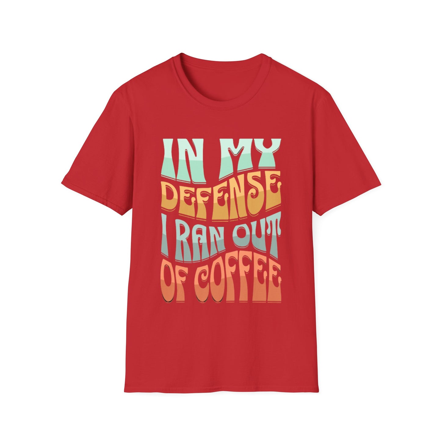 In My Defense T-Shirt