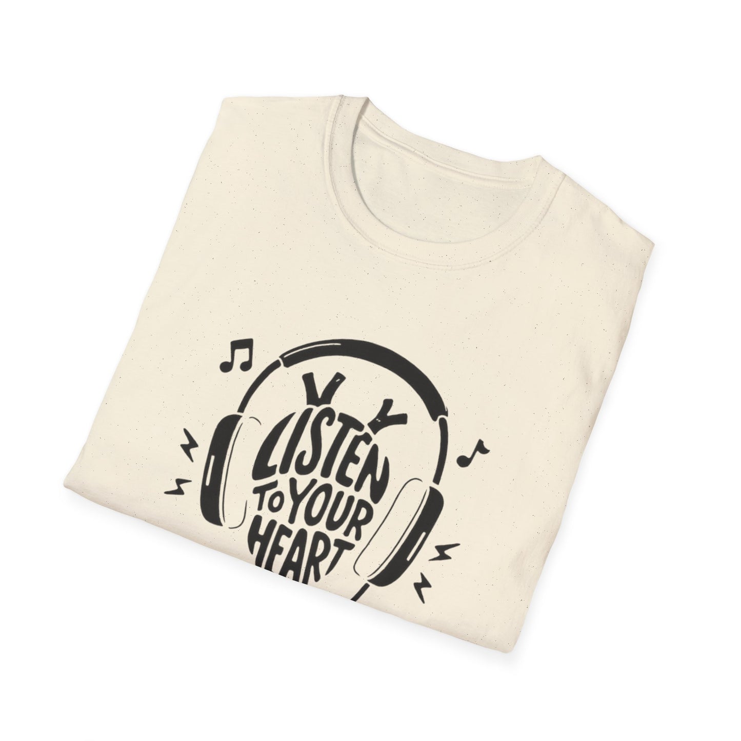 Listen To Your Heart T-Shirt