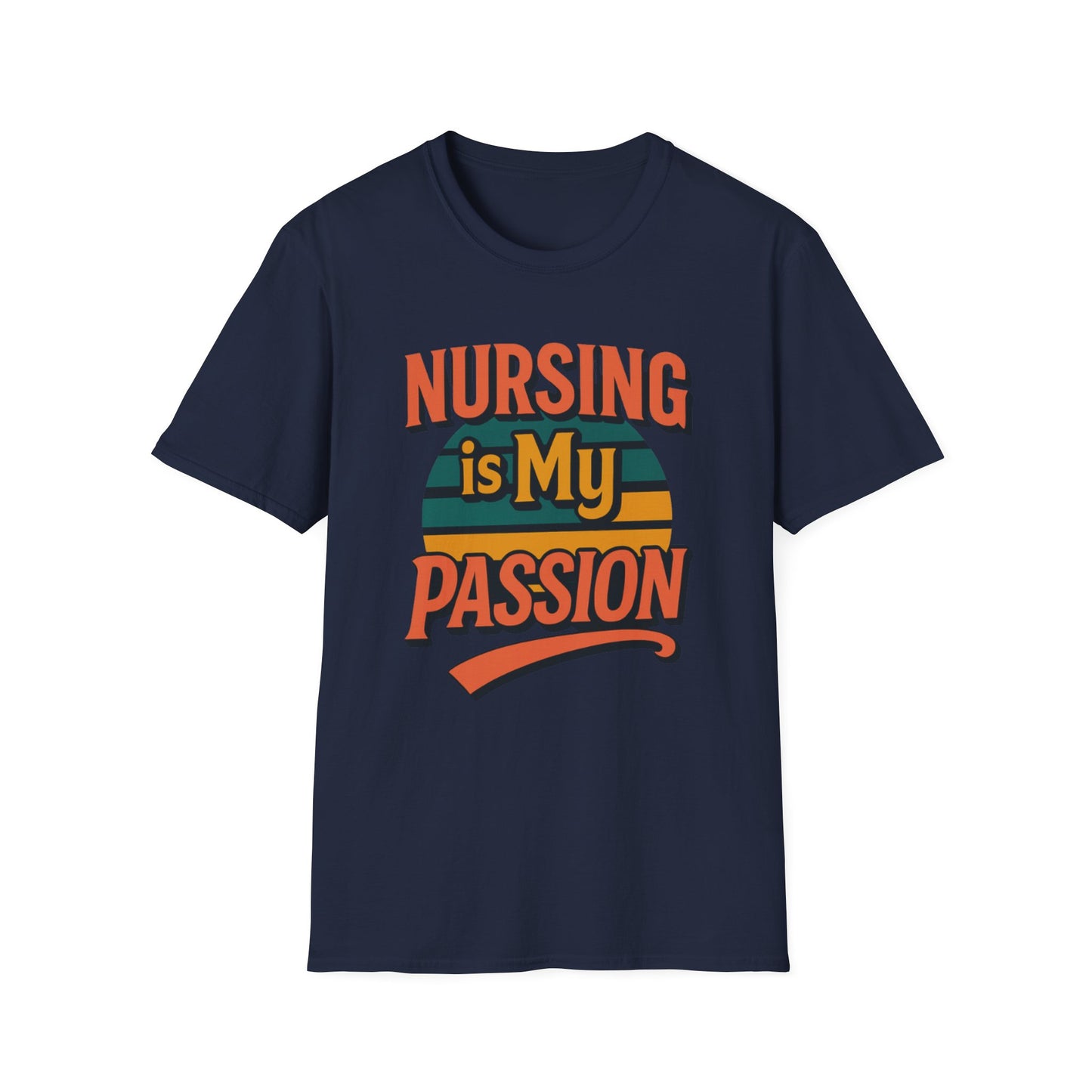 Nursing is My Passion T-Shirt