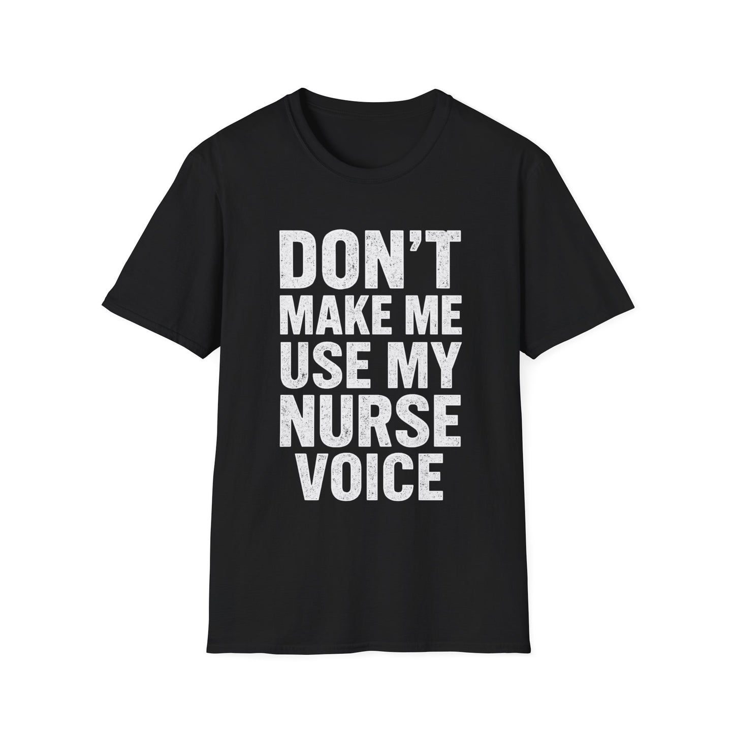 Nurse Voice T-Shirt