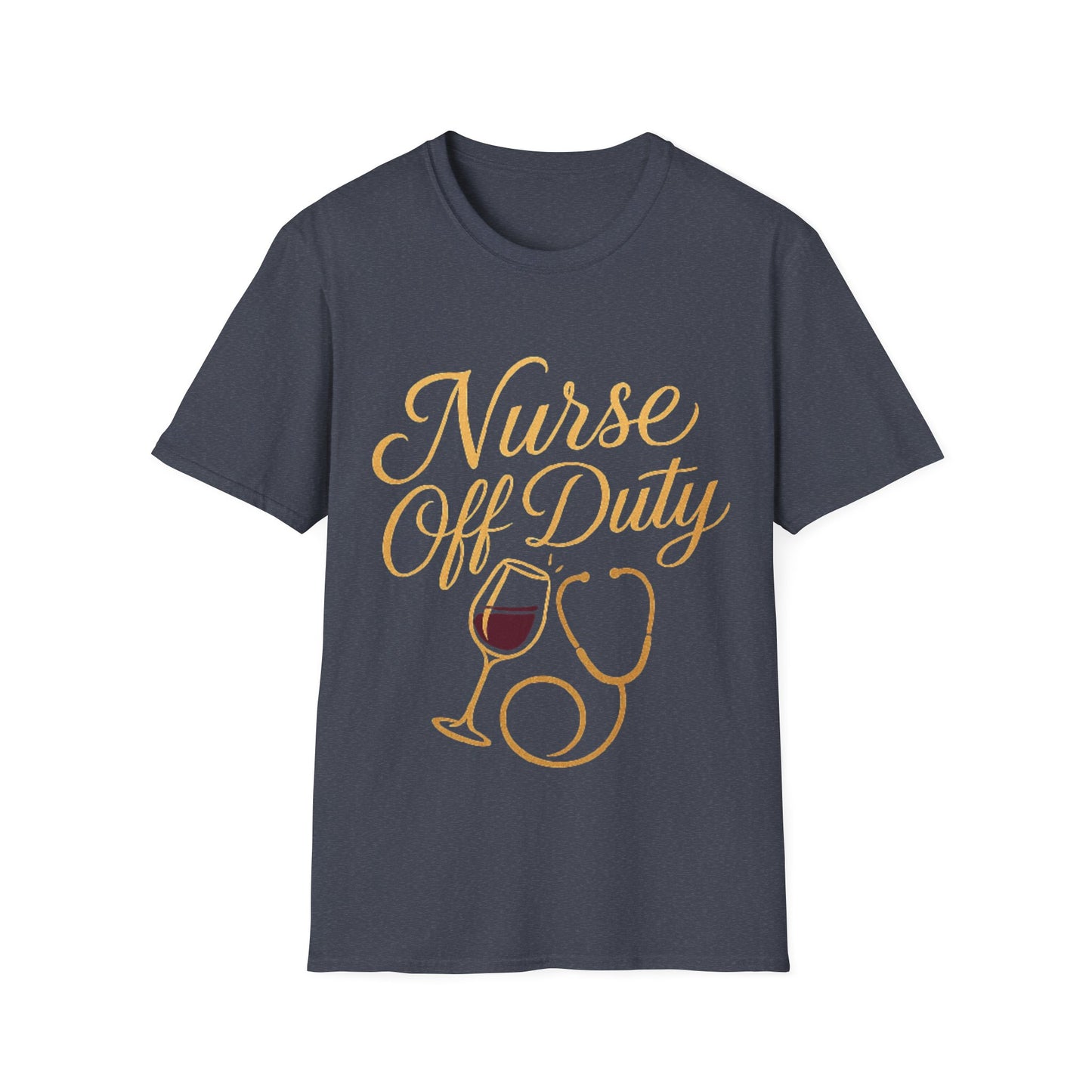 Nurse Off Duty T-Shirt