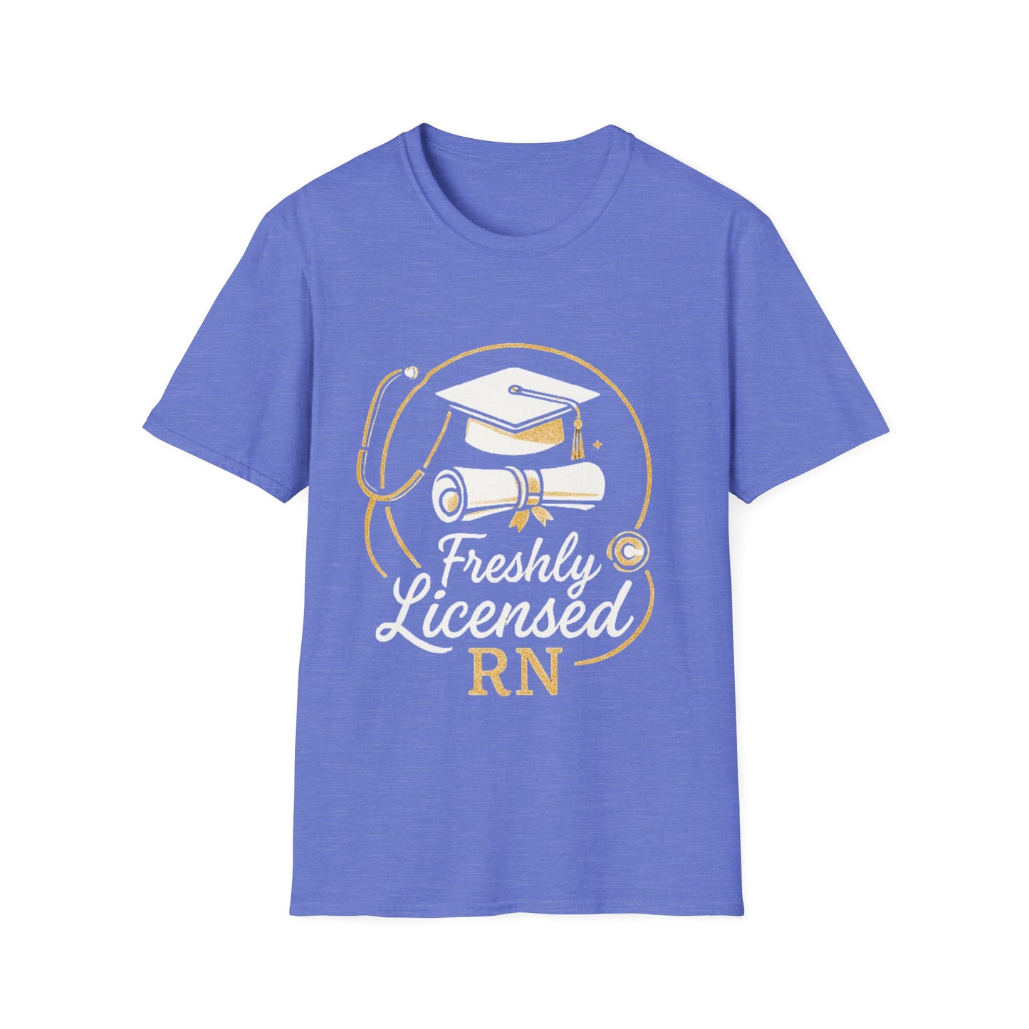Freshly Licensed RN T-Shirt
