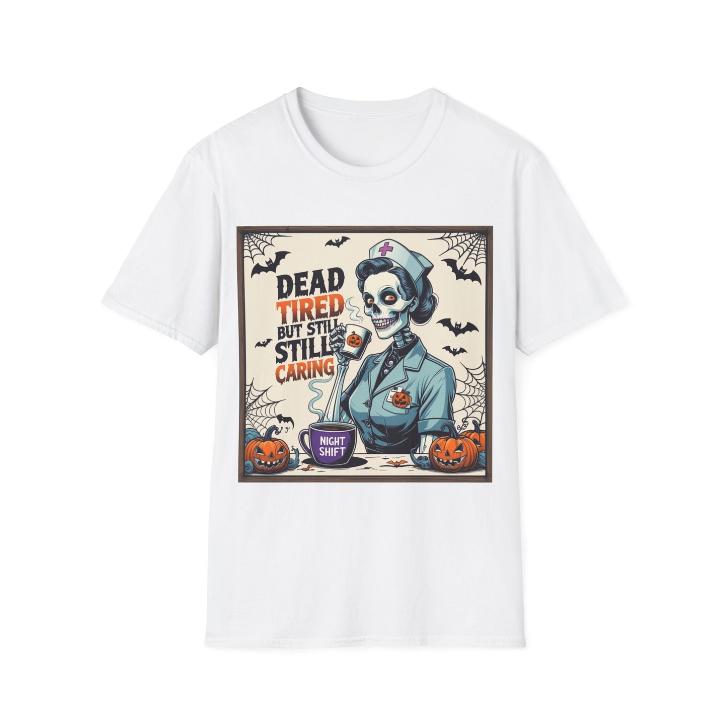 Dead Tired Still Caring T-Shirt