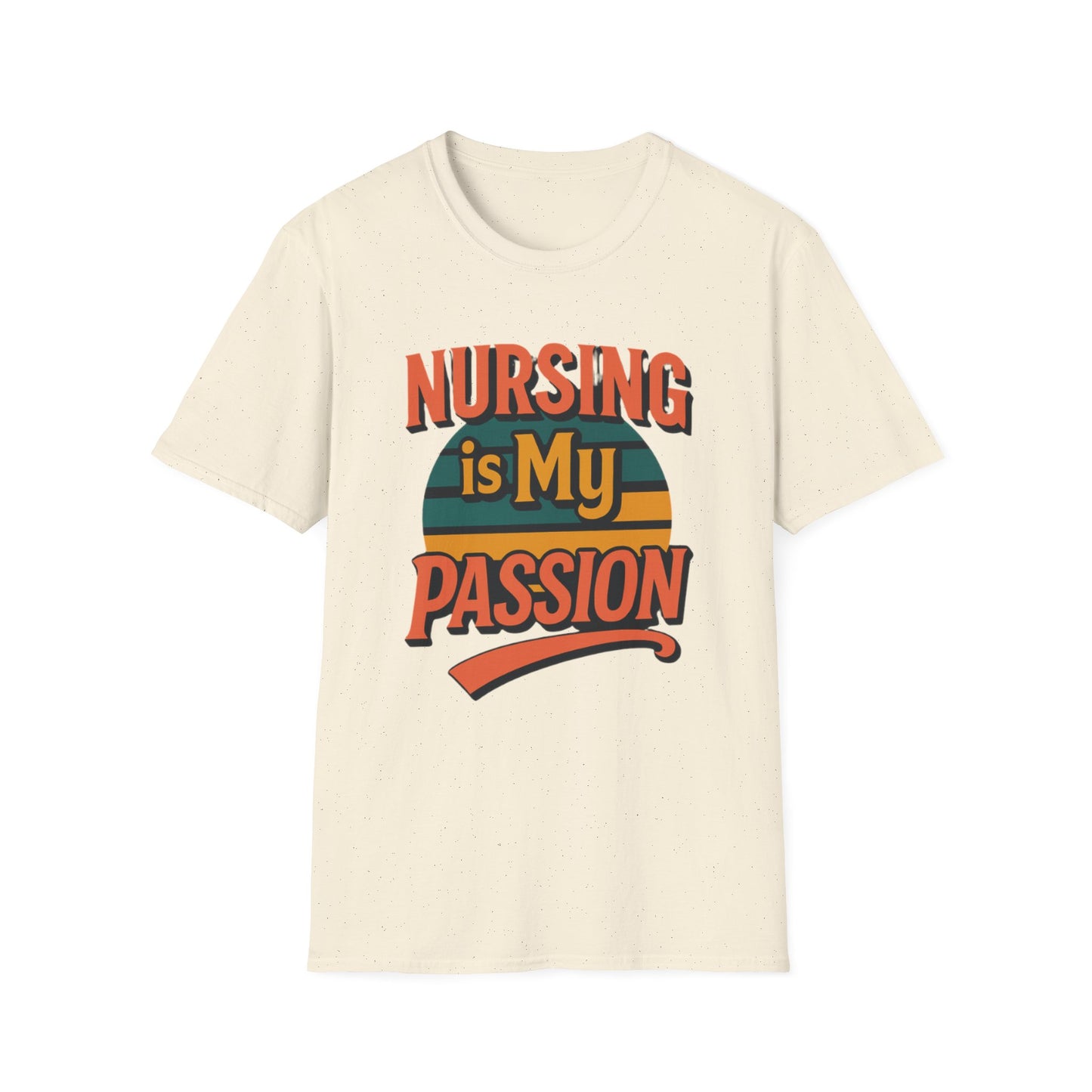 Nursing is My Passion T-Shirt