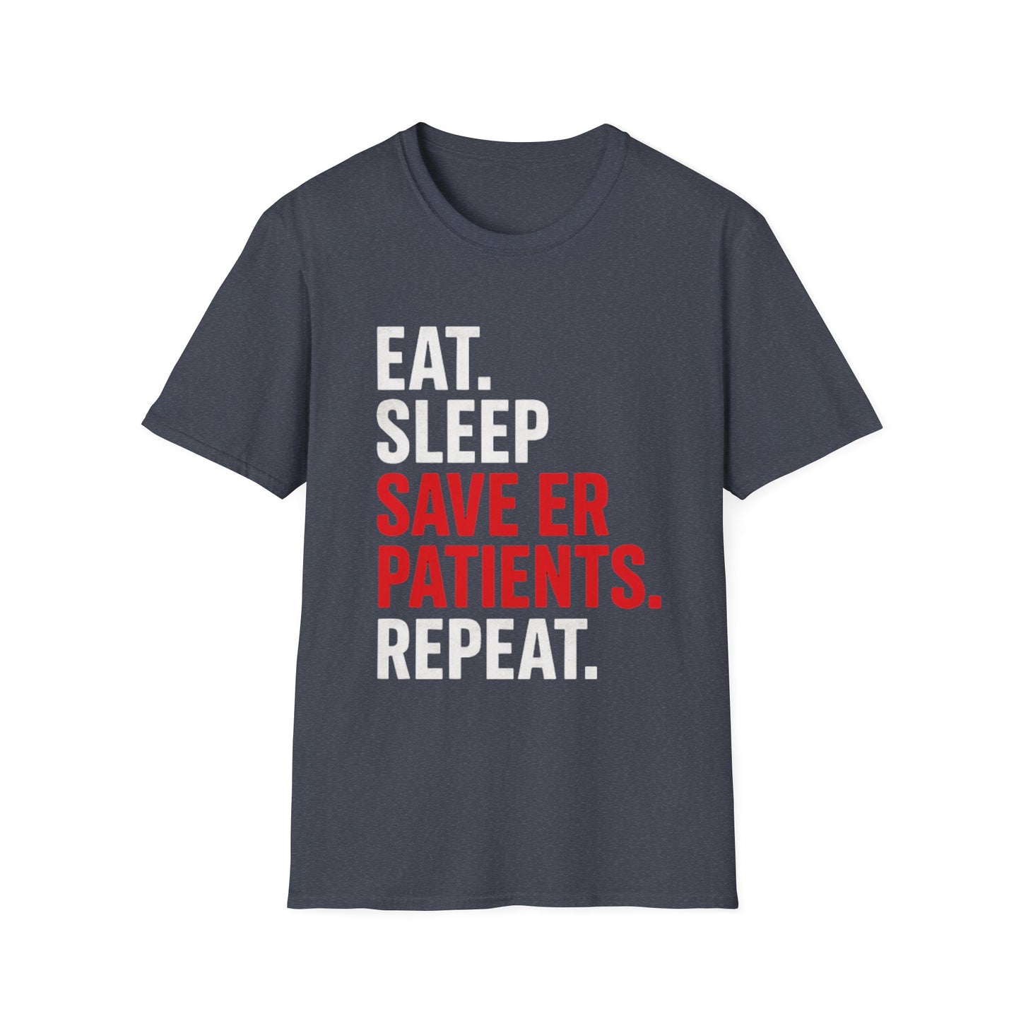 Save ER Patients T-Shirt