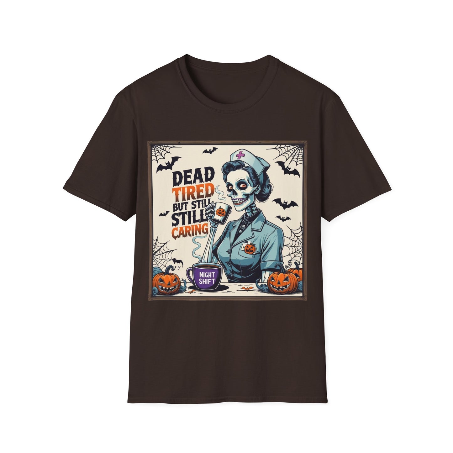 Dead Tired Still Caring T-Shirt