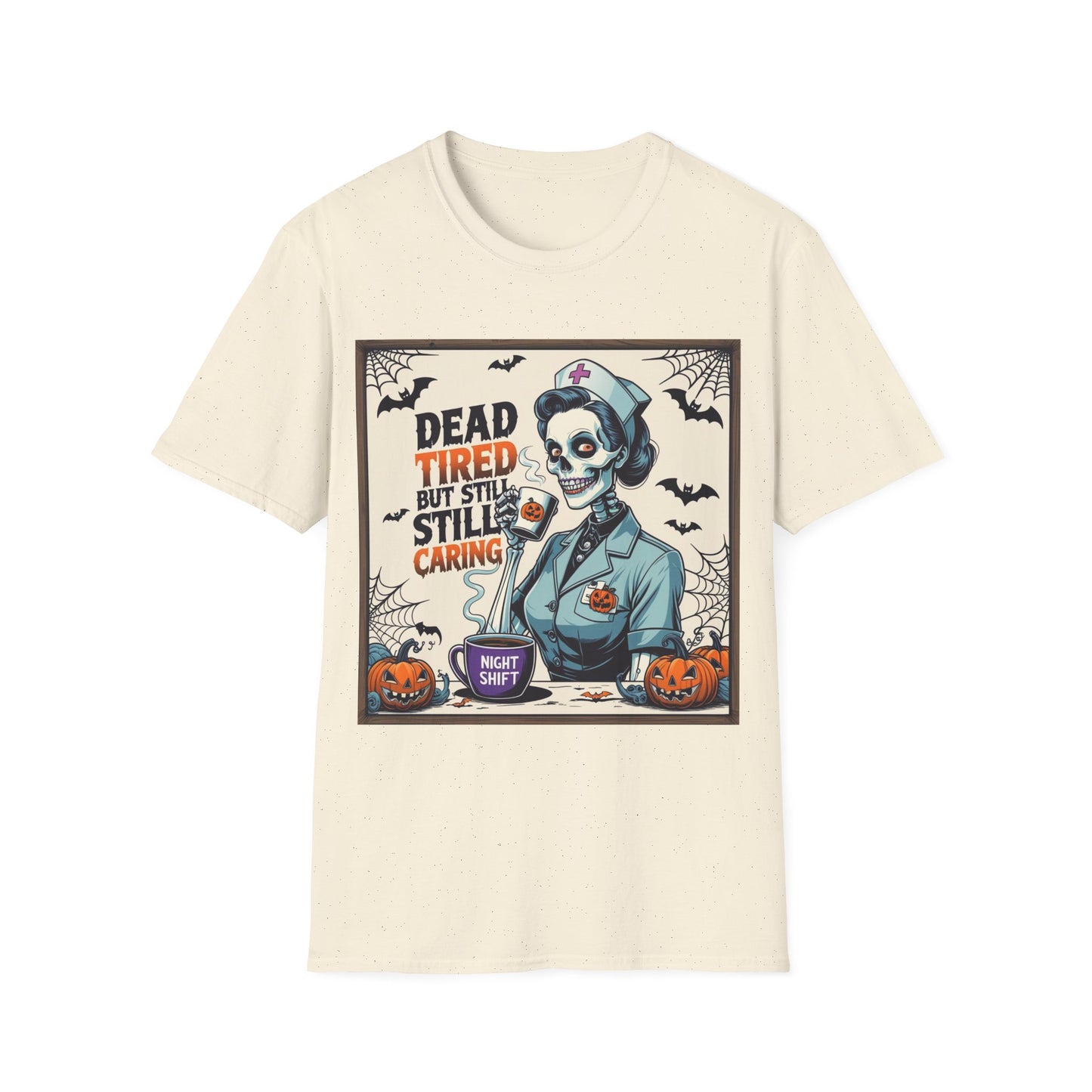Dead Tired Still Caring T-Shirt