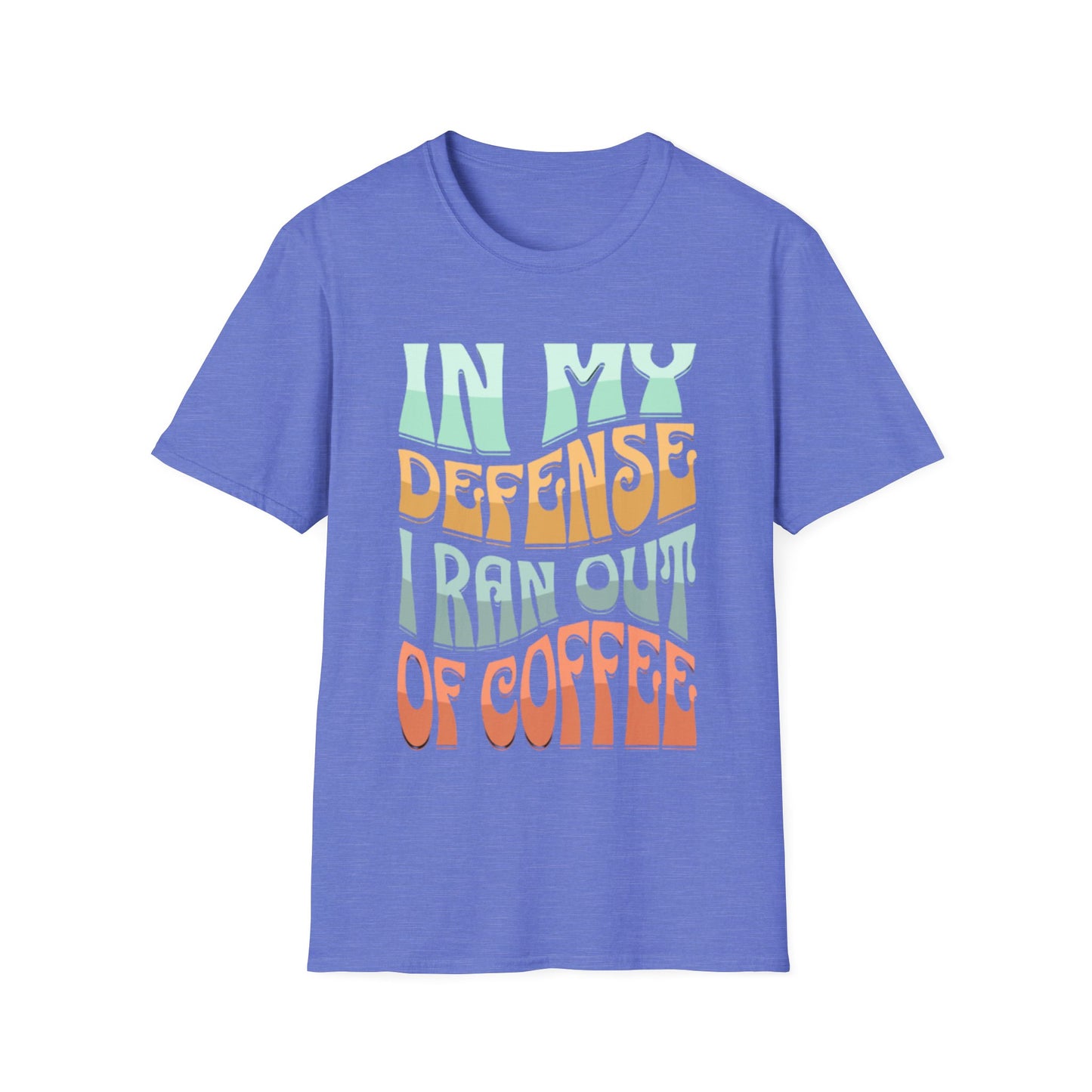 In My Defense T-Shirt