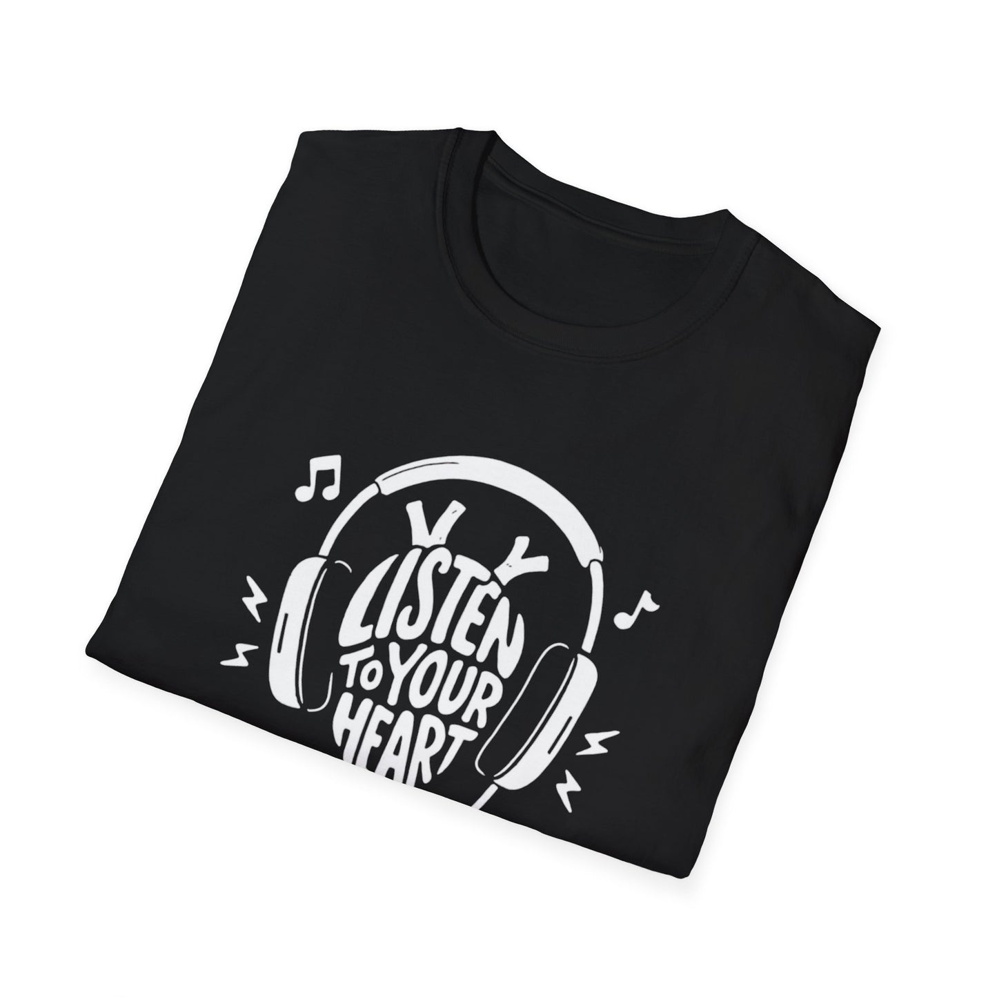 Listen To Your Heart T-Shirt