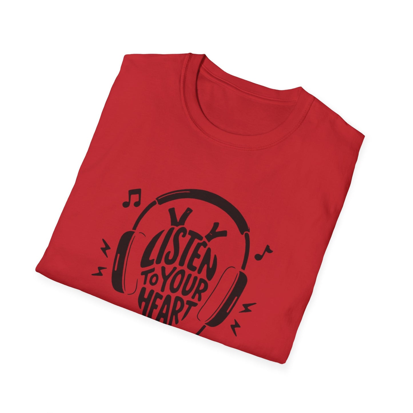 Listen To Your Heart T-Shirt