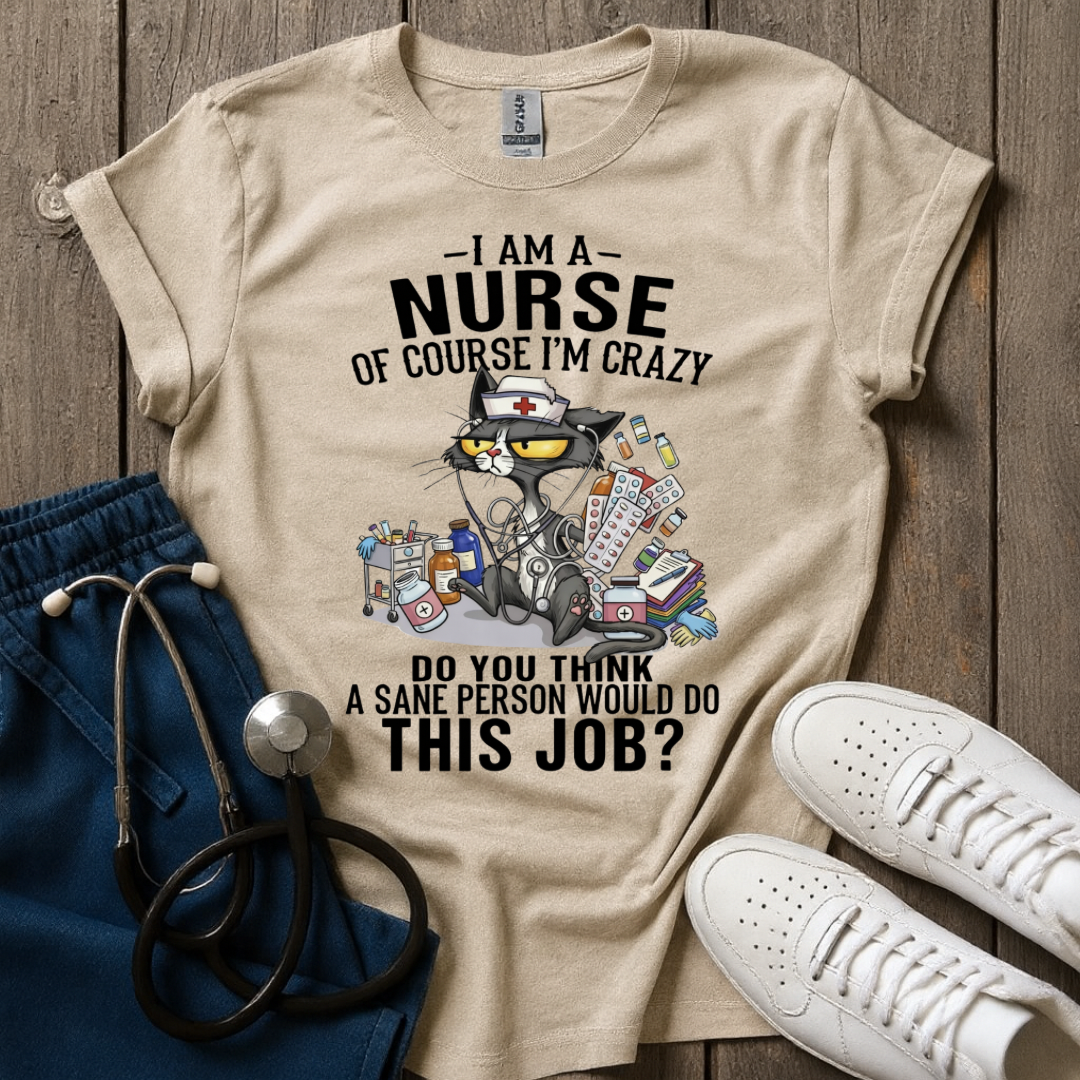 Crazy Nurse T-Shirt