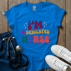 Dedicated Nurse T-Shirt