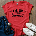 It's OK T-Shirt