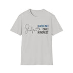 Caffeine Care Kindness T-Shirt
