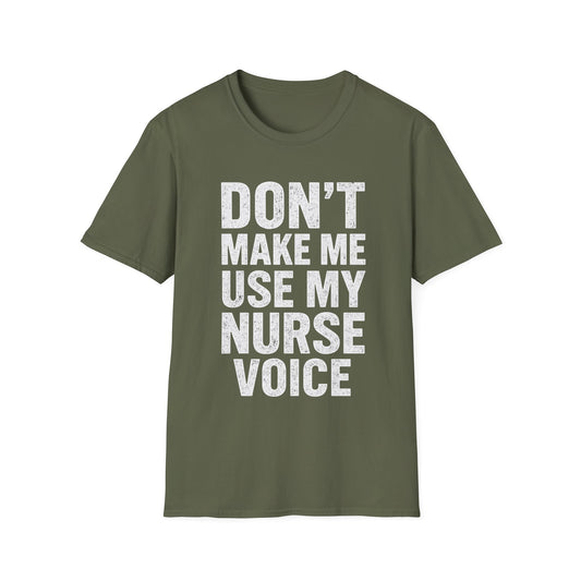 Nurse Voice T-Shirt