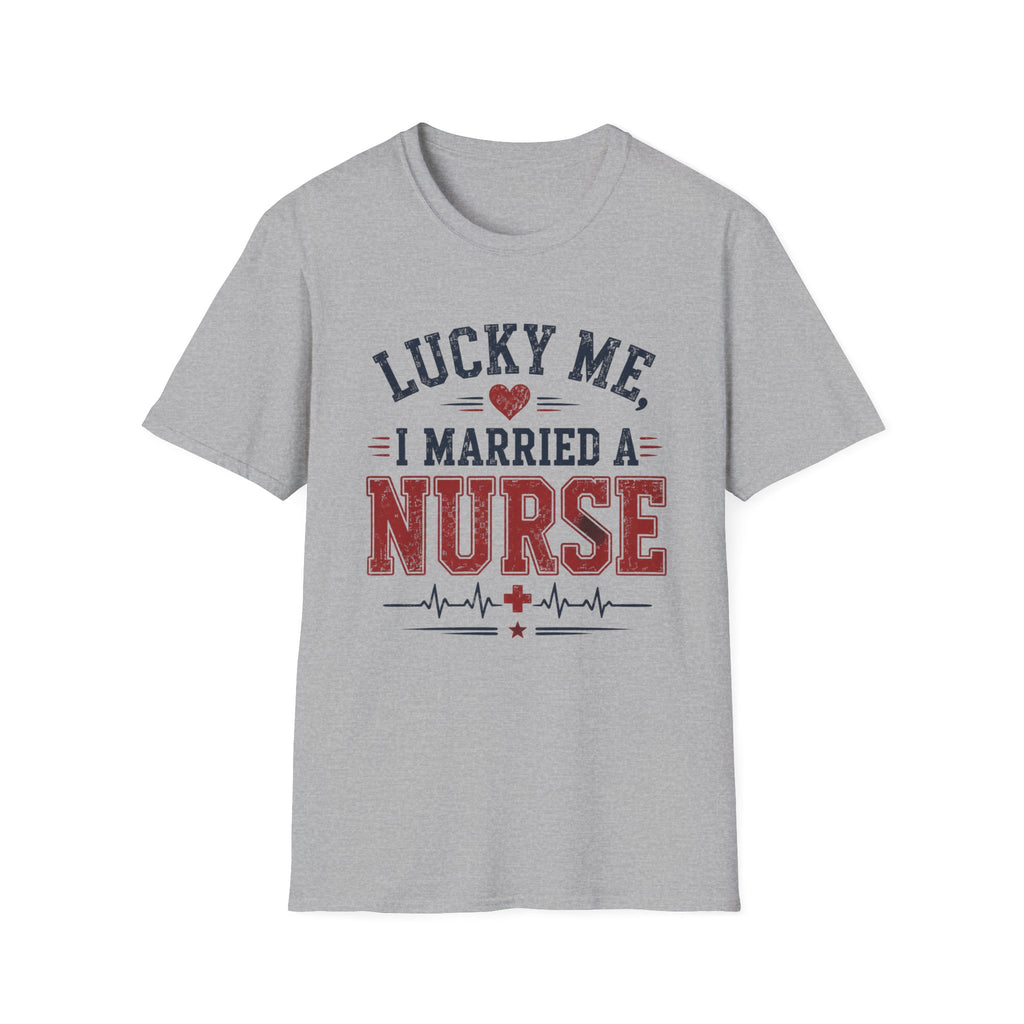 Married A Nurse T-Shirt