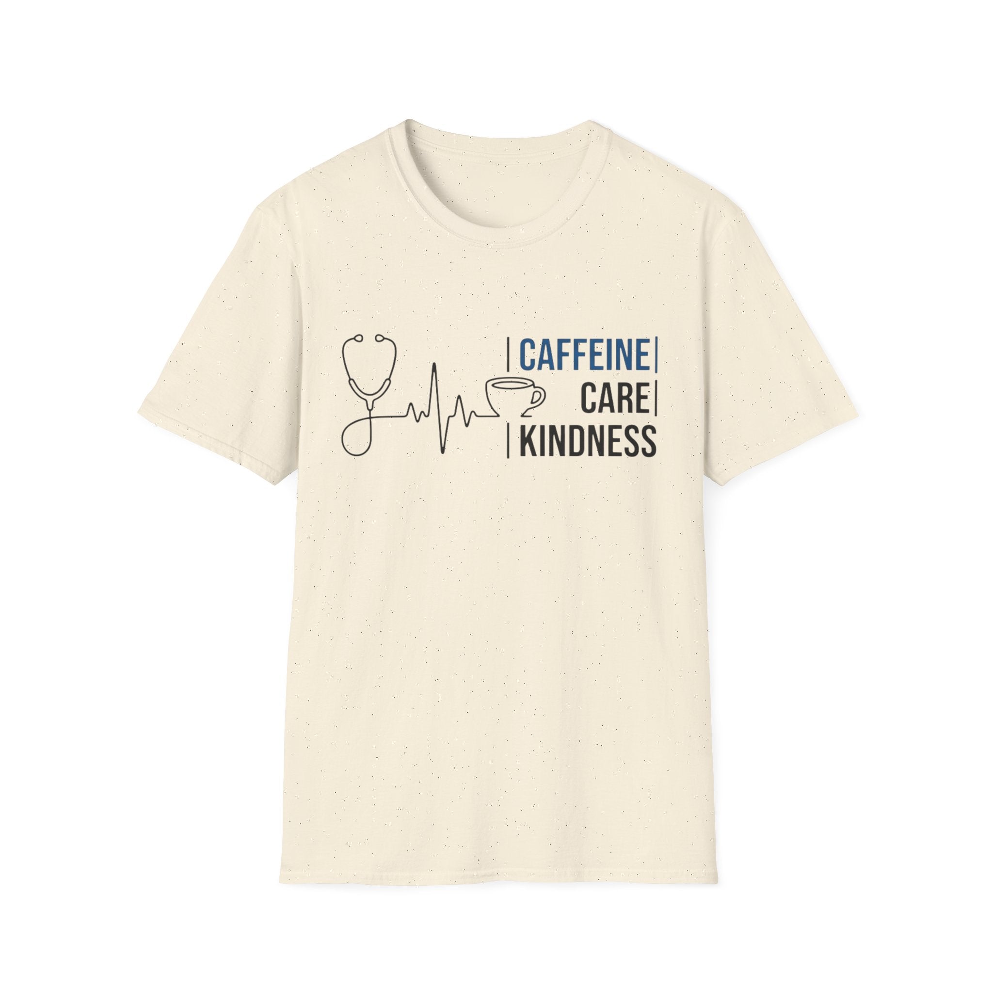 Caffeine Care Kindness T-Shirt