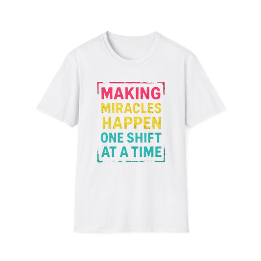 Making Miracles T-Shirt