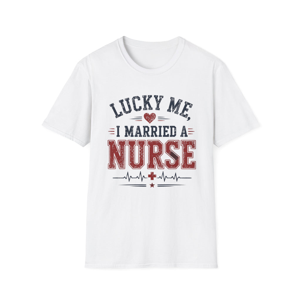 Married A Nurse T-Shirt