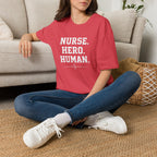 Nurse Hero Human T-Shirt