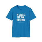 Nurse Hero Human T-Shirt