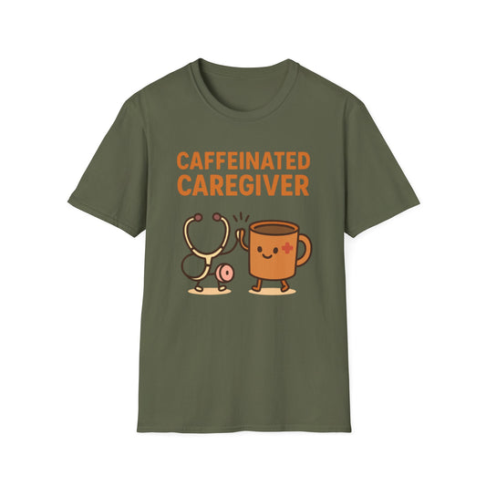 Caffeinated Caregiver T-Shirt