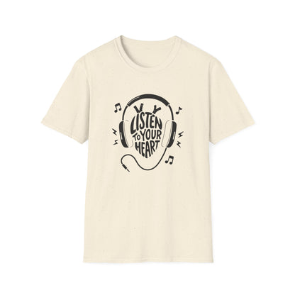 Listen To Your Heart T-Shirt