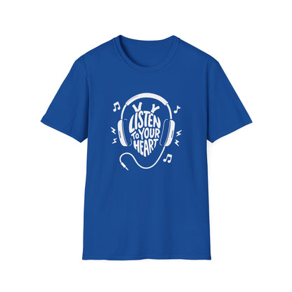 Listen To Your Heart T-Shirt