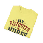 Favorite Nurse T-Shirt