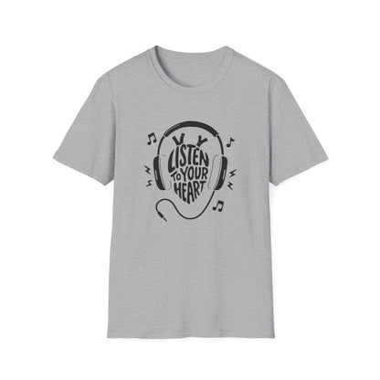 Listen To Your Heart T-Shirt