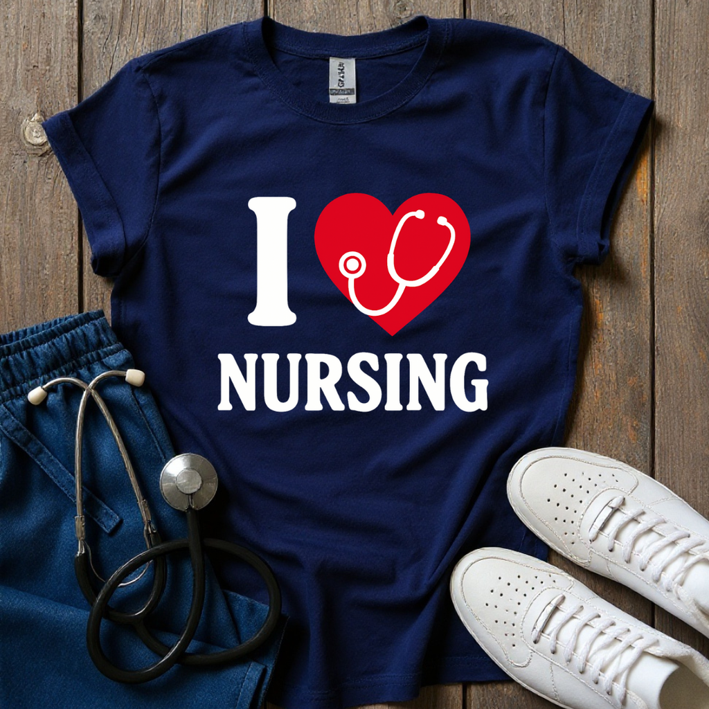 I Love Nursing T-Shirt