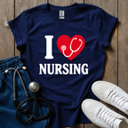 I Love Nursing T-Shirt