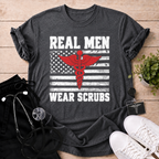 Real Men Wear Scrubs T-Shirt