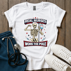 Work The Pole T-Shirt
