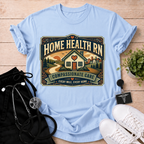 Home Health RN T-Shirt