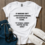 Charting In Slang T-Shirt