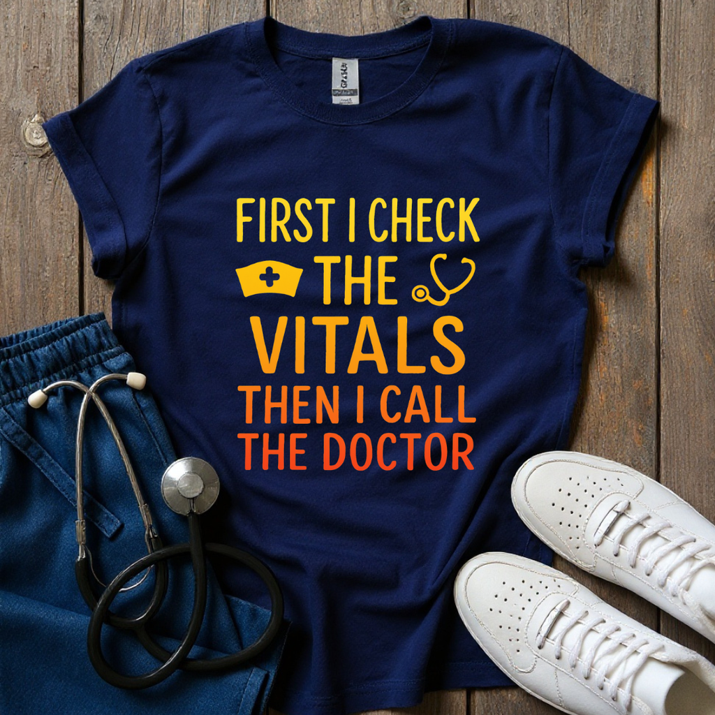 Call The Doctor T-Shirt