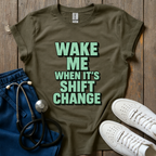 At Shift Change T-Shirt