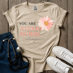 You Are Good T-Shirt
