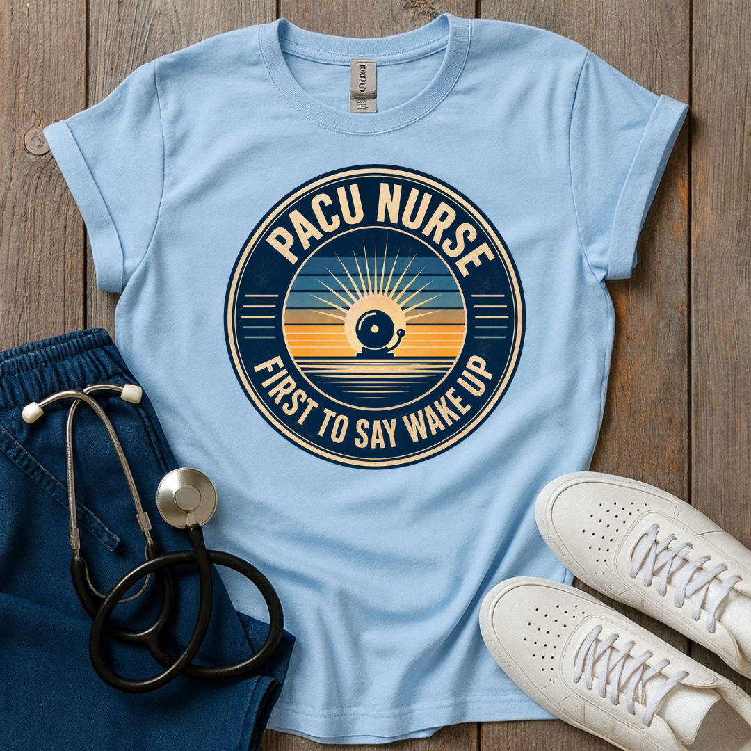 First To Say Wake Up T-Shirt