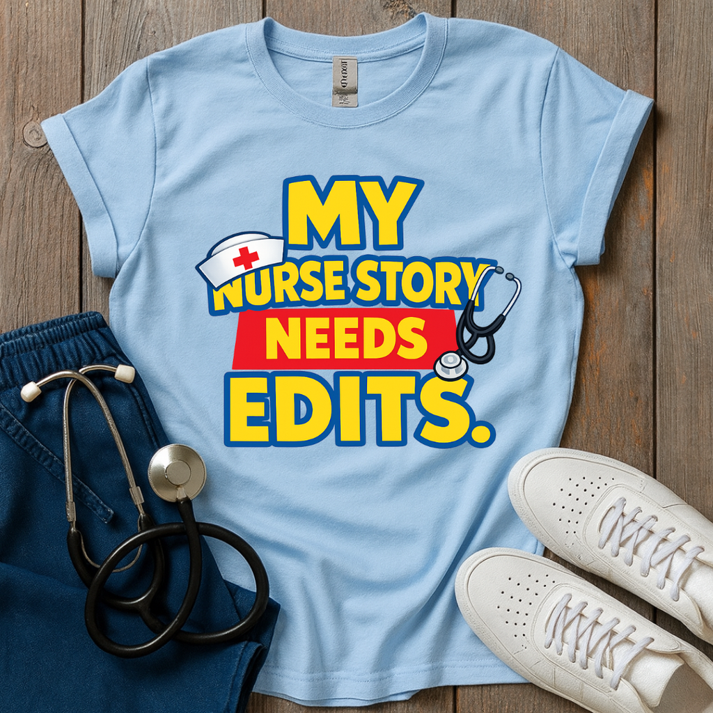 Story Needs Edits T-Shirt