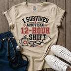 12-Hour Shift T-Shirt