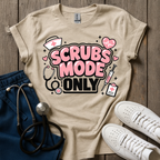 Scrubs Mode Only T-Shirt