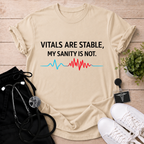 Sanity Not Stable T-Shirt