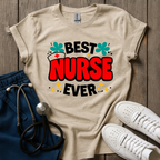 Best Nurse Ever T-Shirt