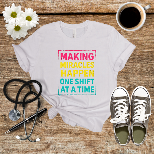 Making Miracles Happen Tee