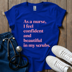 Confident And Beautiful T-Shirt