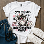 Inconvenience Away T-Shirt