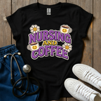 Nursing And Coffee T-Shirt