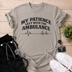 My Patience Left T-Shirt